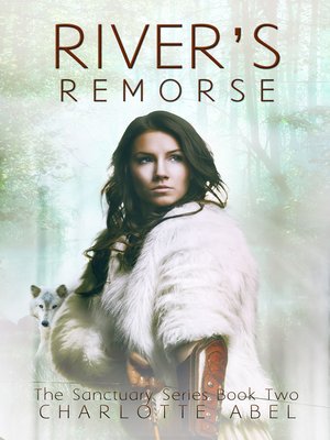 River's Remorse (Sanctuary Series Book 2) - ebook